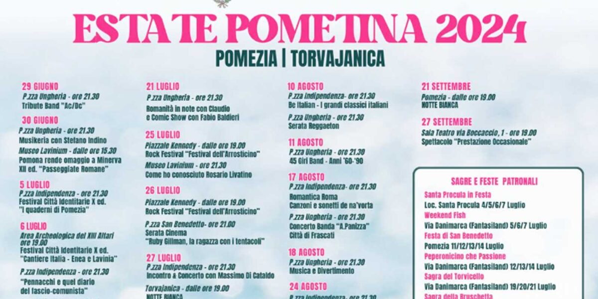 Il programma dell'Estate Pometina 2024, locandina del comune di Pomezia