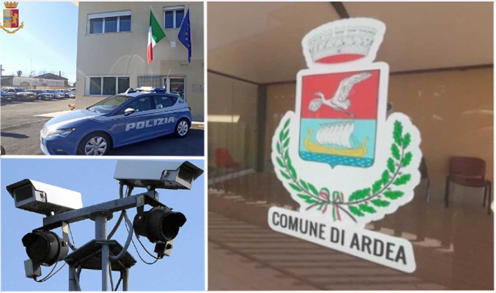 Da sinistra, il commissariato di Polizia, l'ingresso del comune di Ardea, videocamere di sicurezza